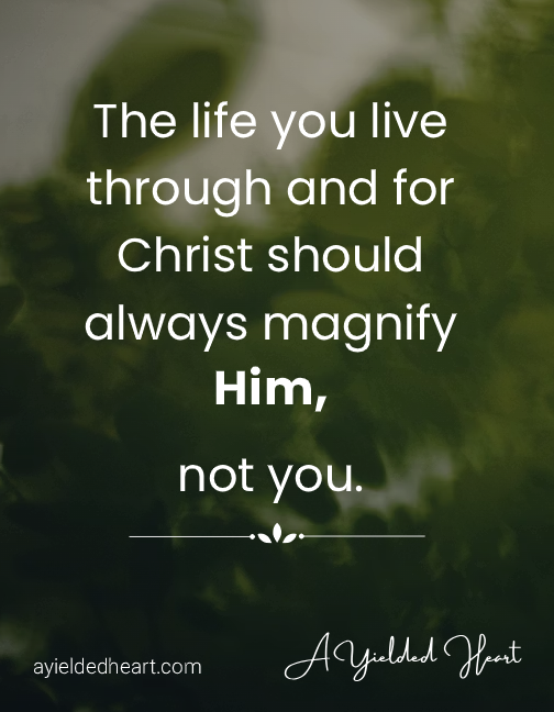 Christian quote by Terri Walker encouraging believers to live in a way that magnifies Christ and brings Him glory.